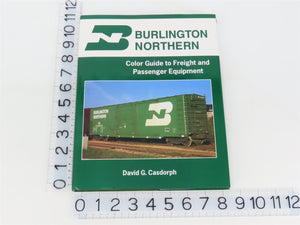 Morning Sun: Burlington Northern Color Guide to Freight & Passenger Equipment