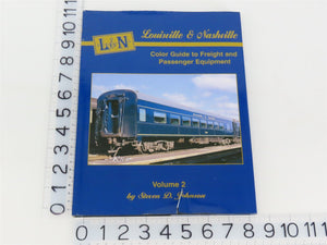 Morning Sun: L&N Guide to Freight & Passenger Equipment Vol 2 by Johnson ©2004