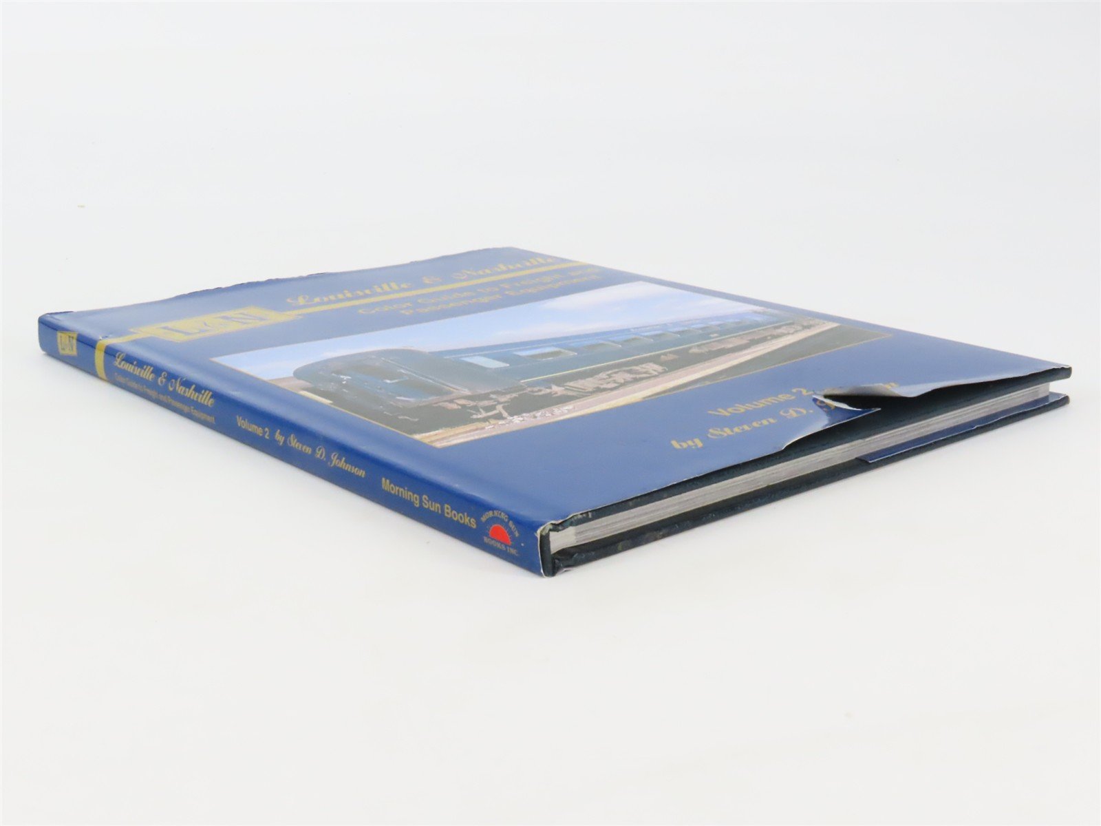 Morning Sun: L&N Guide to Freight & Passenger Equipment Vol 2 by Johnson ©2004