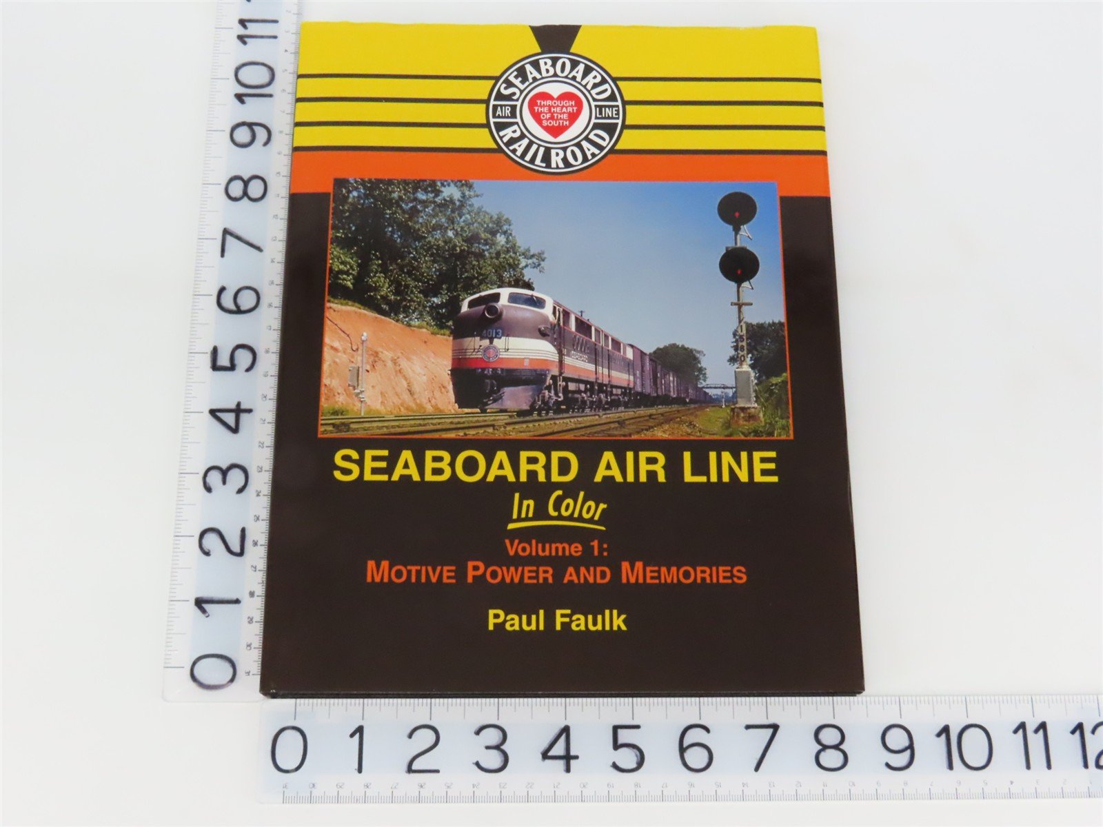 Morning Sun: Seaboard Air Line In Color Vol 1 by Paul Faulk ©2009 HC Book