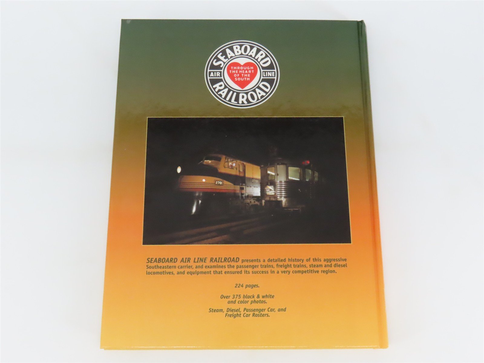 Seaboard Air Line - The Route of Courteous Service by William E Griffin Jr ©1999