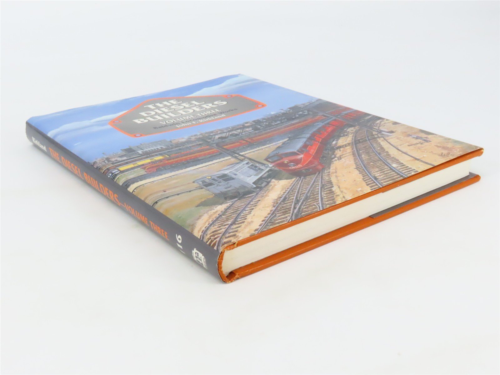 The Diesel Builders Vol 3: Baldwin Locomotive Works by John F. Kirkland ©1994