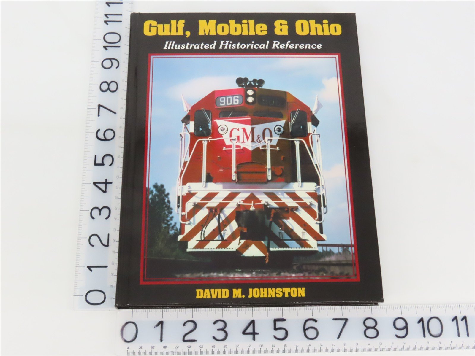 Gulf Mobile & Ohio Illustrated Historical Reference by David M. Johnston ©2019