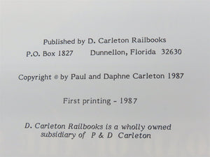 Locomotives of the Seaboard System Railroad of the South by Paul Carleton ©1987