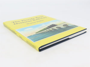 The Florida Keys Overseas Railway by Warren Zeiller ©2006 HC Book