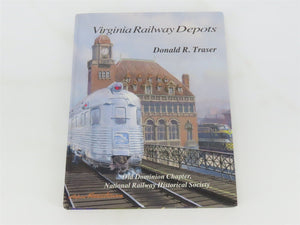 Virginia Railway Depots by Donald R. Traser ©1998 HC Book