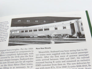 Seaboard Air Line Passenger Service - The Streamlined Era by Larry Goolsby ©2011