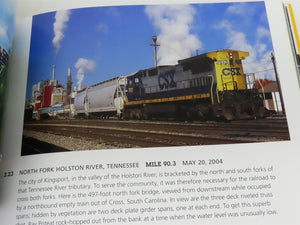 The CSX Clinchfield Route in the 21st Century by Taylor & Poteat ©2008 HC Book