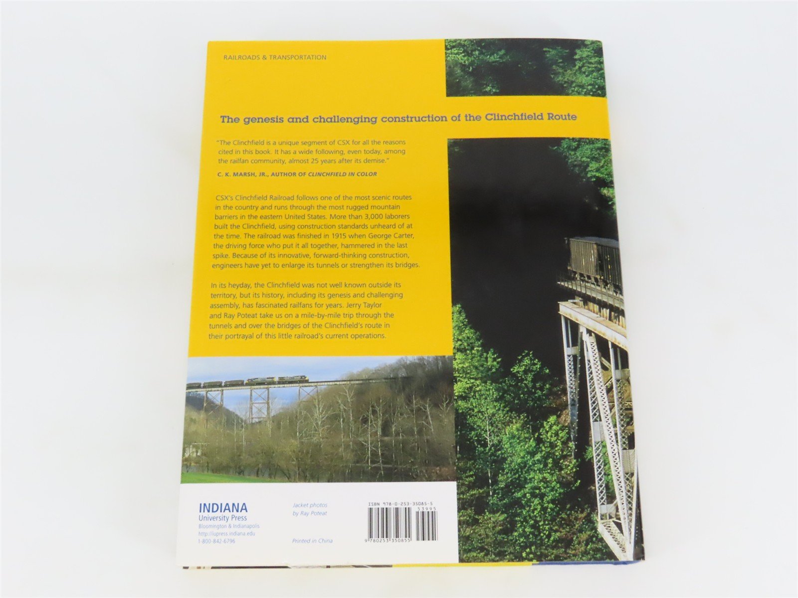 The CSX Clinchfield Route in the 21st Century by Taylor & Poteat ©2008 HC Book