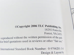 The Atlantic & Danville Railway Company by Griffin - Revised & Expanded ©2006