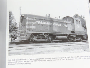 Seaboard Coast Line & Family Lines Railroad 1967-1986 by Griffin Â©2004 HC Book