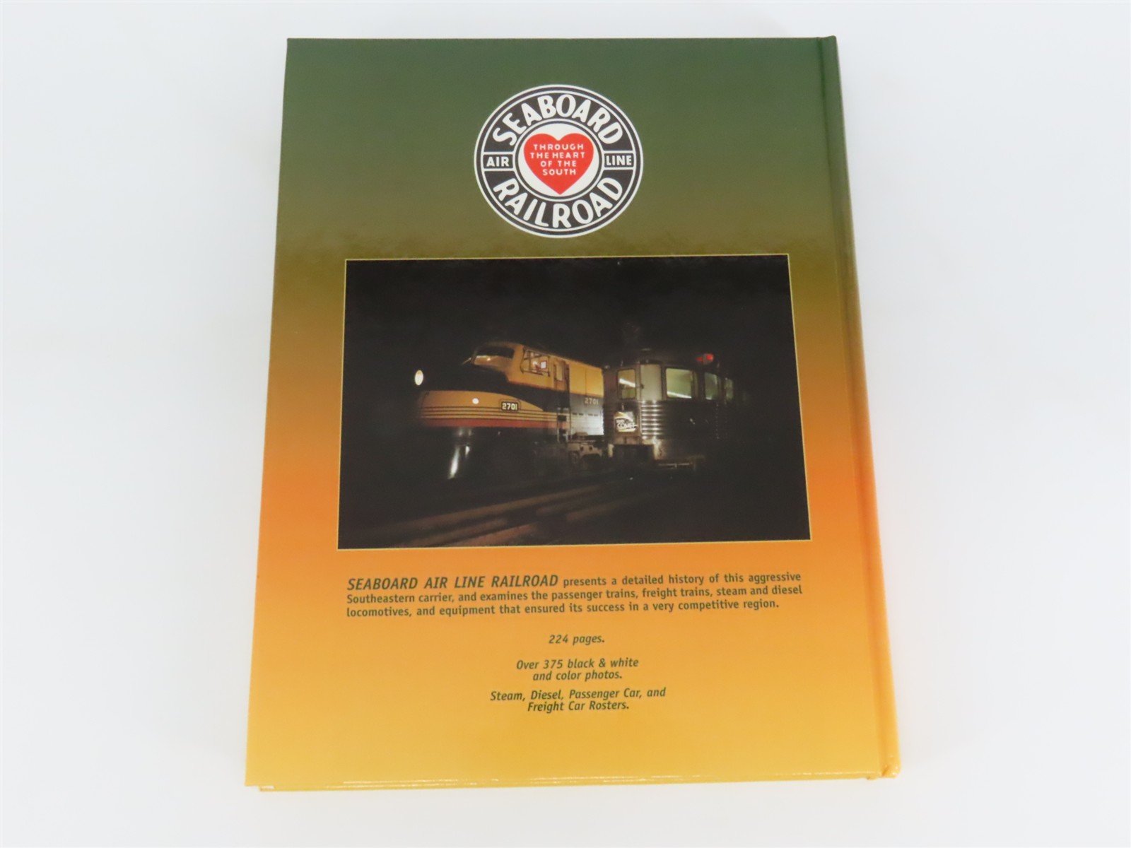 Seaboard The Route of Courteous Service by William E. Griffin Jr. Â©1999 HC Book