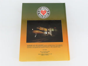 Seaboard The Route of Courteous Service by William E. Griffin Jr. Â©1999 HC Book