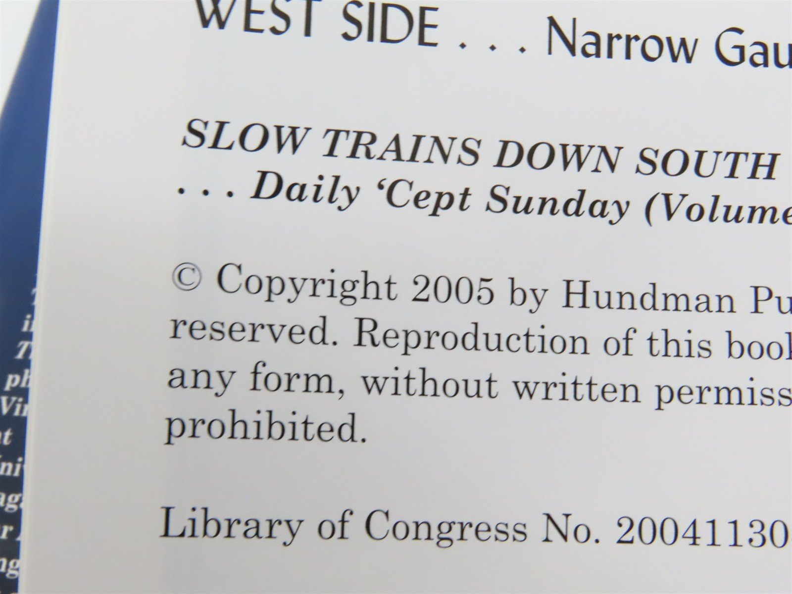 Slow Trains Down South... Daily 'Cept Sunday Vol 1 by Mallory Hope Ferrell Â©2005