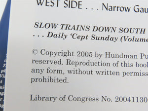 Slow Trains Down South... Daily 'Cept Sunday Vol 1 by Mallory Hope Ferrell Â©2005