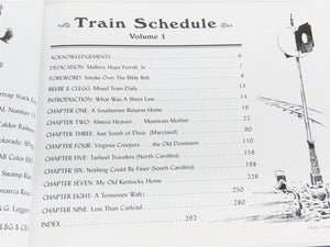 Slow Trains Down South... Daily 'Cept Sunday Vol 1 by Mallory Hope Ferrell Â©2005