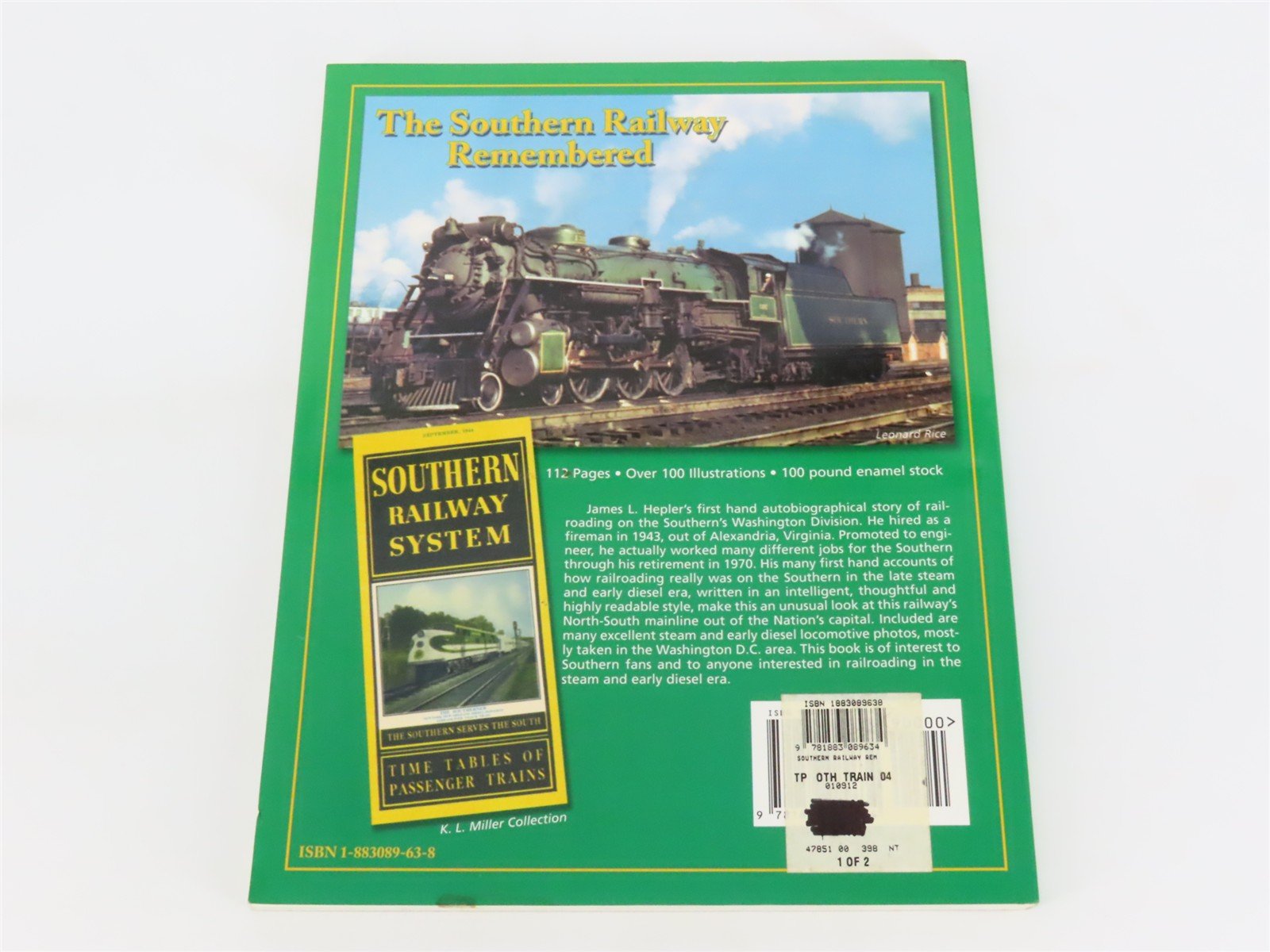 The Southern Railway Remembered by James Leslie Hepler Â©2001 SC Book