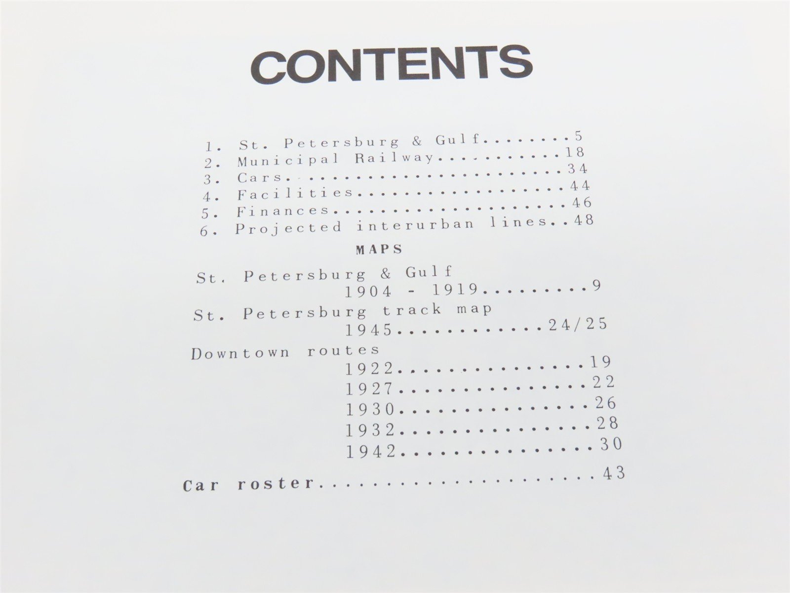 Street Railways of St. Petersburg Florida by James Buckley Â©1983 SC Booklet