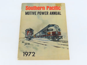 Southern Pacific Motive Power Annual 1972 by Joseph A. Strapac Â©1973 SC Booklet