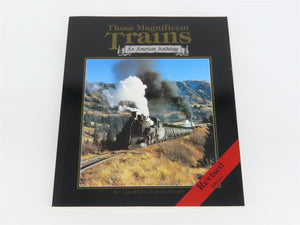 Those Magnificent Trains - An American Anthology by Ditlefsen Â©1994 Revised
