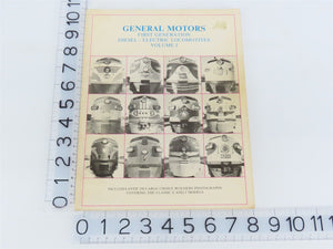 General Motors First Generation Diesel-Electric Locomotives Vol. 1 by Kerr Â©1982