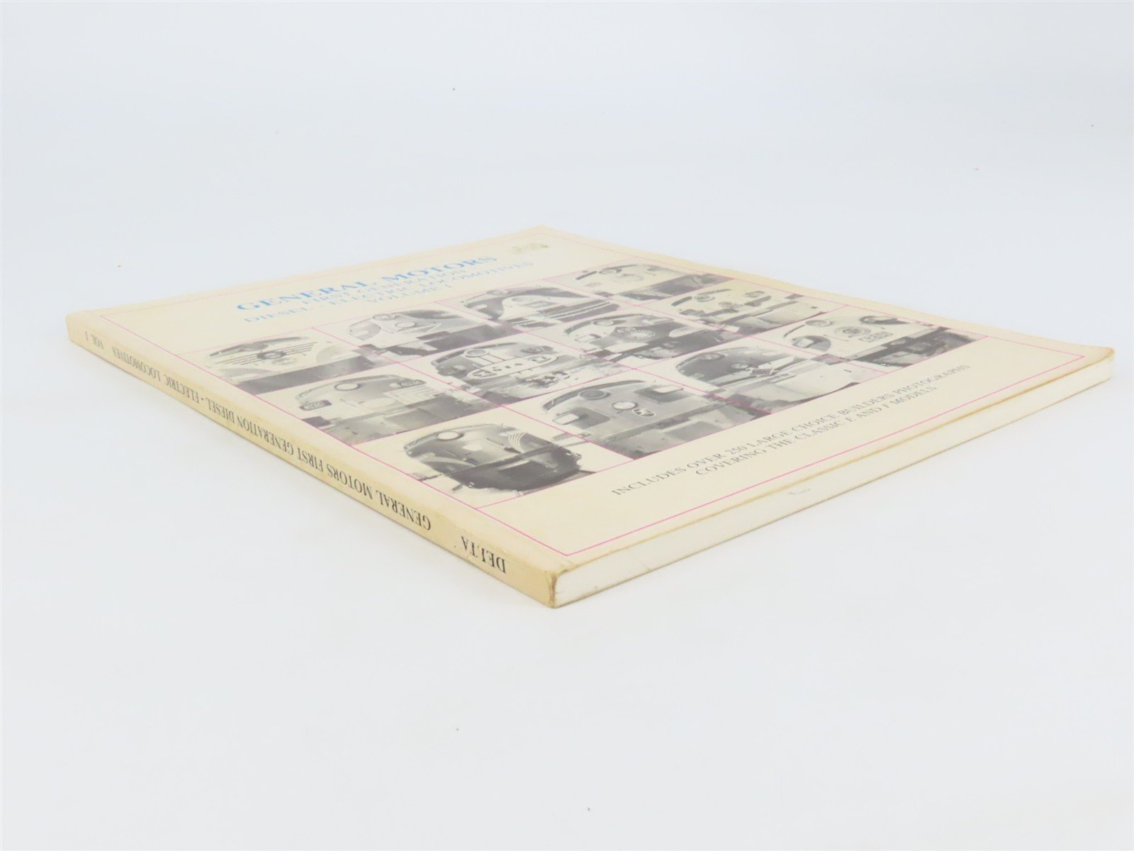 General Motors First Generation Diesel-Electric Locomotives Vol. 1 by Kerr Â©1982