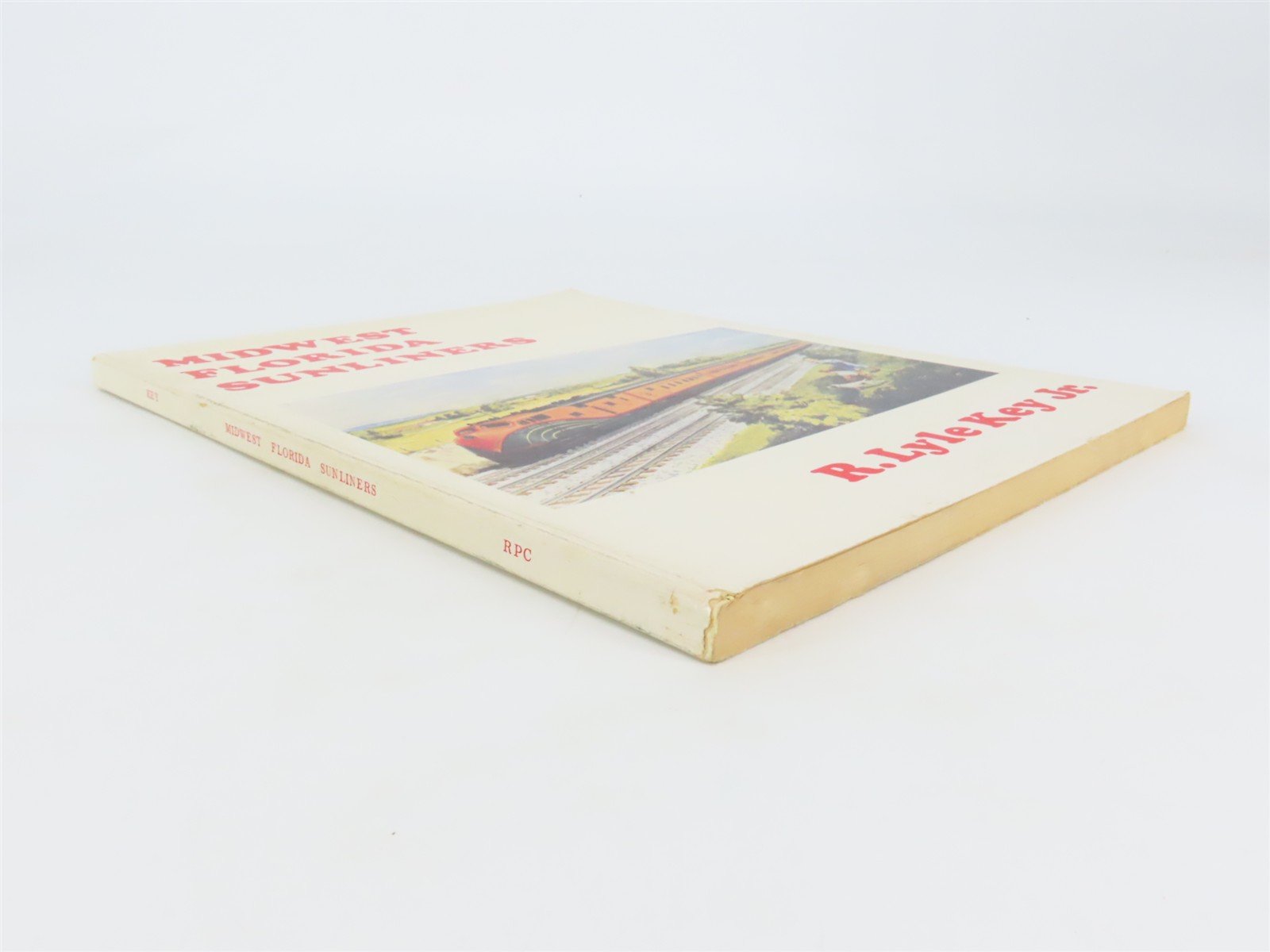 Midwest Florida Sunliners by R. Lyle Key Jr. Â©1979 SC Book