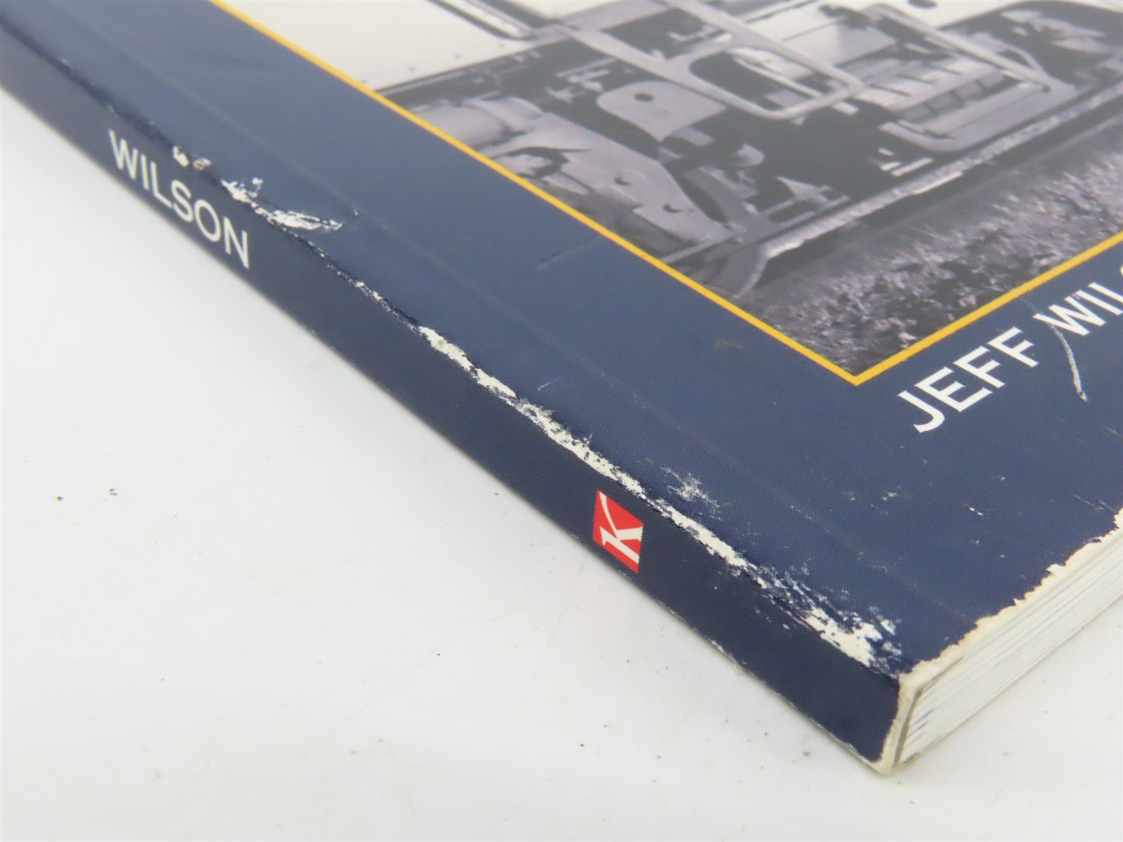 F Units: The Diesels That Did It by Jeff Wilson Â©2000 SC Book