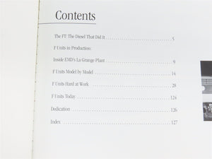 F Units: The Diesels That Did It by Jeff Wilson Â©2000 SC Book