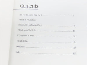F Units: The Diesels That Did It by Jeff Wilson Â©2000 SC Book