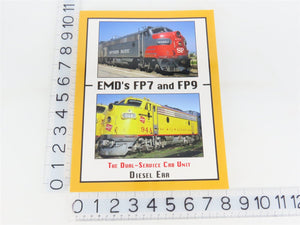 EMD's FP7 & FP9: The Dual Service Cab Unit by Diesel Era Â©2009 SC Book