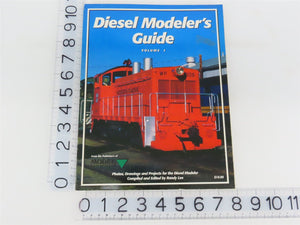 Diesel Modeler's Guide Vol. 1 by Randall B. Lee Â©1996 SC Book