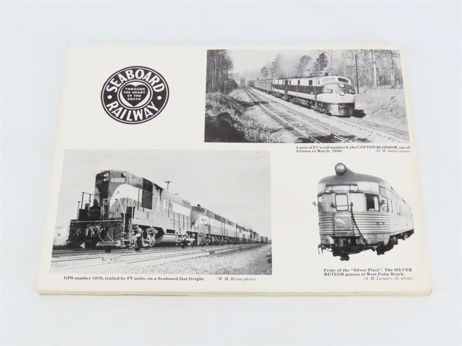 Seaboard Air Line Railway Album by Langley, Beckum, & Tidwell Â©1988 SC Book