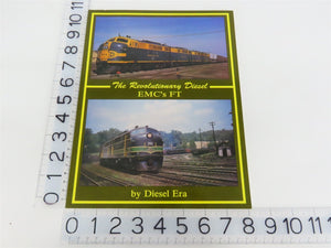 The Revolutionary Diesel EMC's FT by Diesel Era Â©1994 SC Book