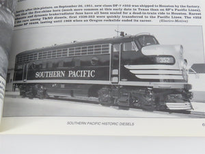 Southern Pacific Historic Diesels Vol. 6 by Joseph A. Strapac Â©1999 SC Book