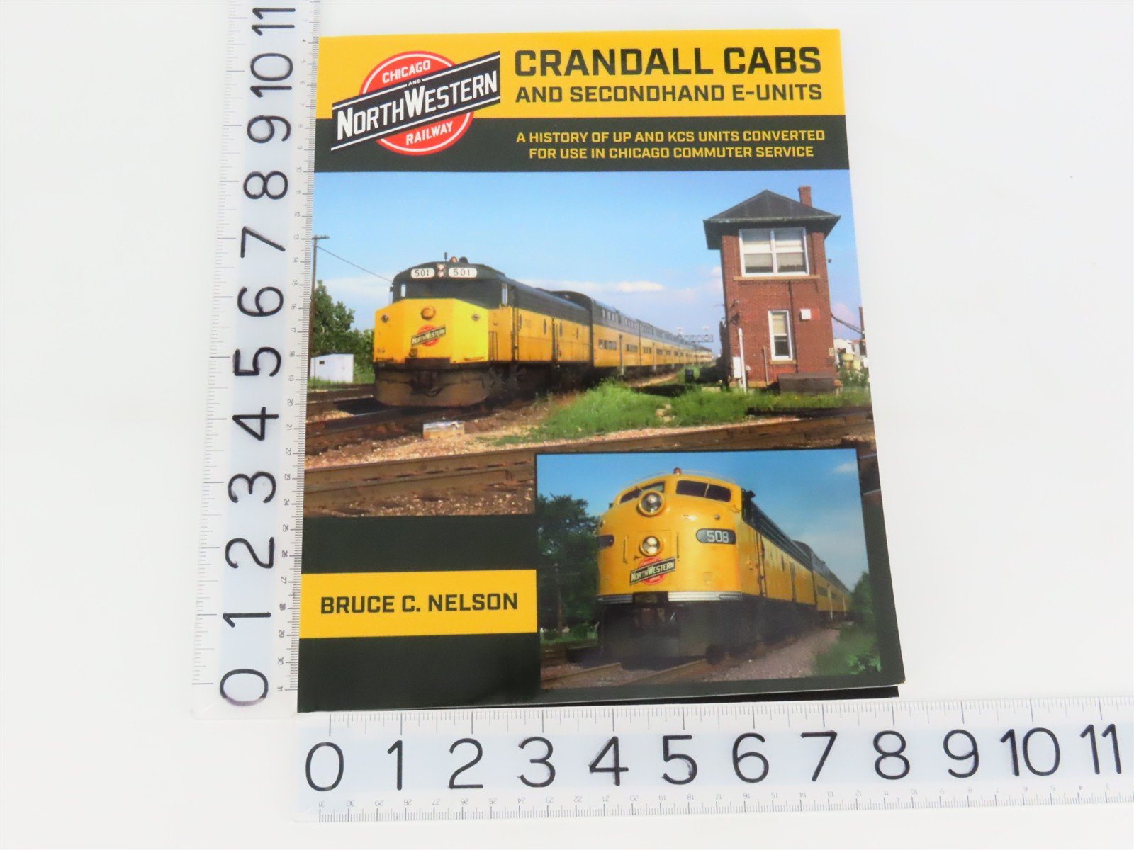 CNW Crandall Cabs & Secondhand E Units by Bruce C. Nelson Â©2023 Reprint SC Book