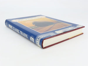 More Classic Trains by Arthur D. Dubin Â©1990 HC Book