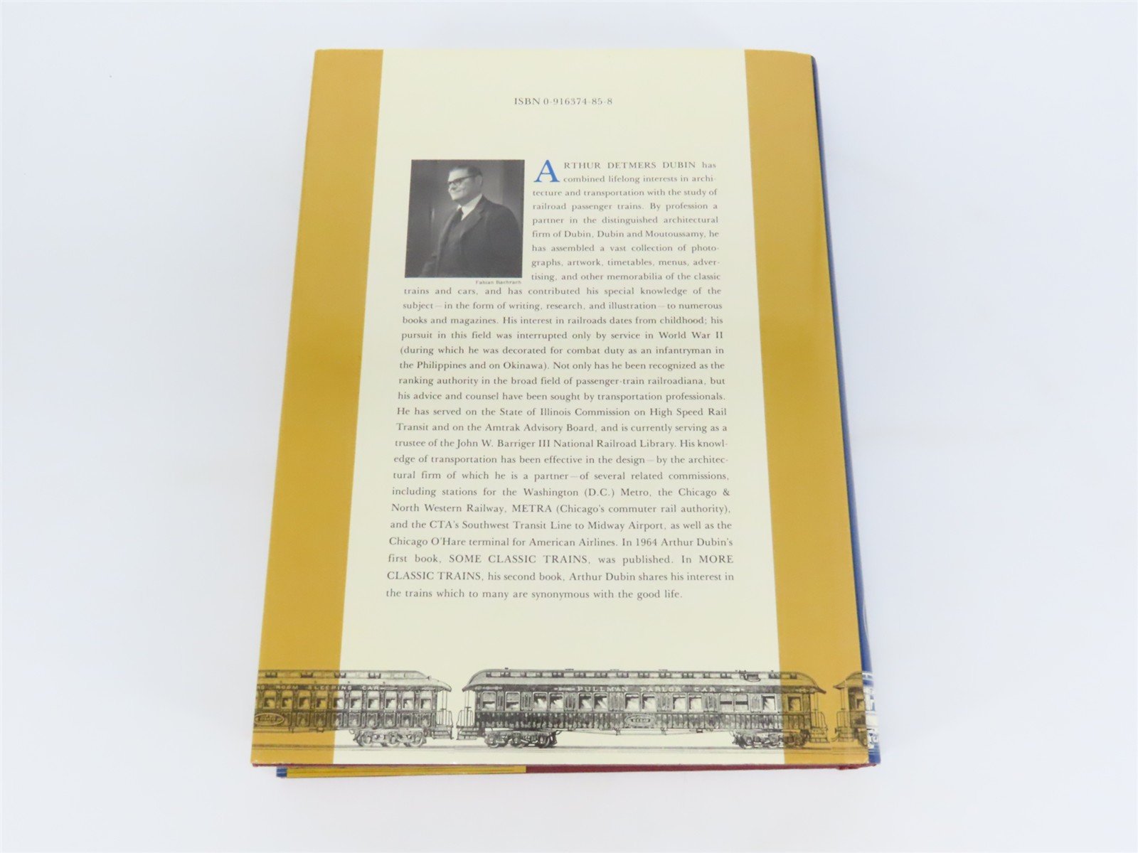 More Classic Trains by Arthur D. Dubin Â©1990 HC Book