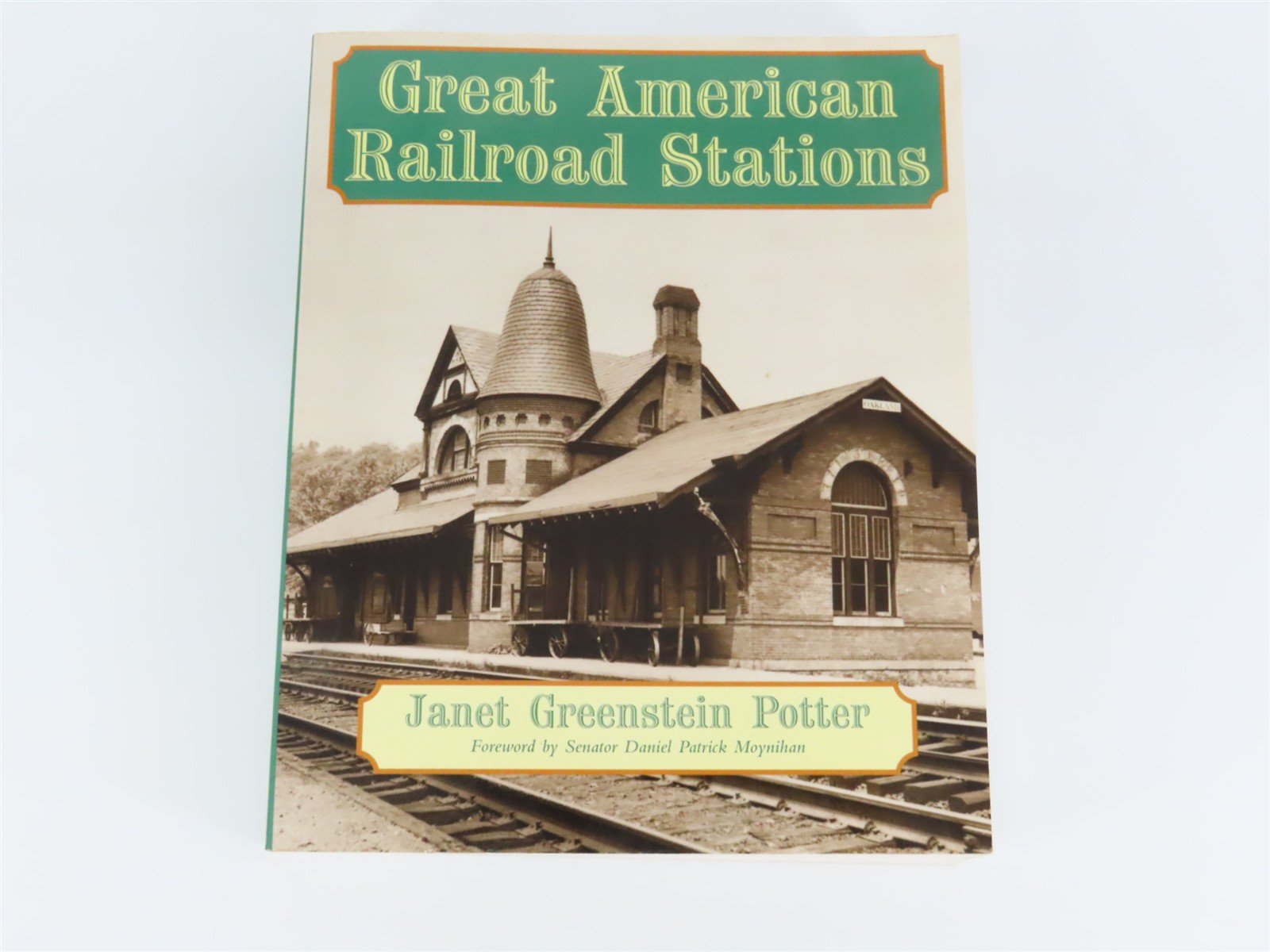 Great American Railroad Stations by Janet Greenstein Potter Â©1996 SC Book