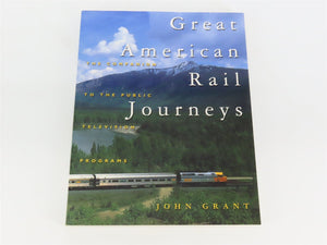 Great American Rail Journeys by John Grant Â©2000 SC Book