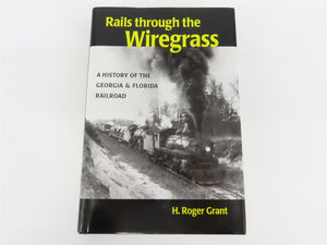 Rails through the Wiregrass by H. Roger Grant ©2006 HC Book