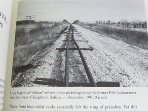 Erie Lackawanna the Death of an American Railroad by H Roger Grant Â©1996 SC Book