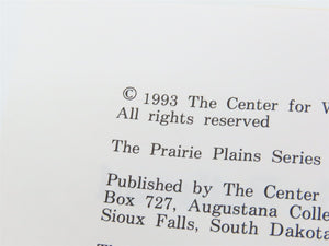 The Northern Pacific Railroad & the Selling of the West by Sig Mickelson Â©1993