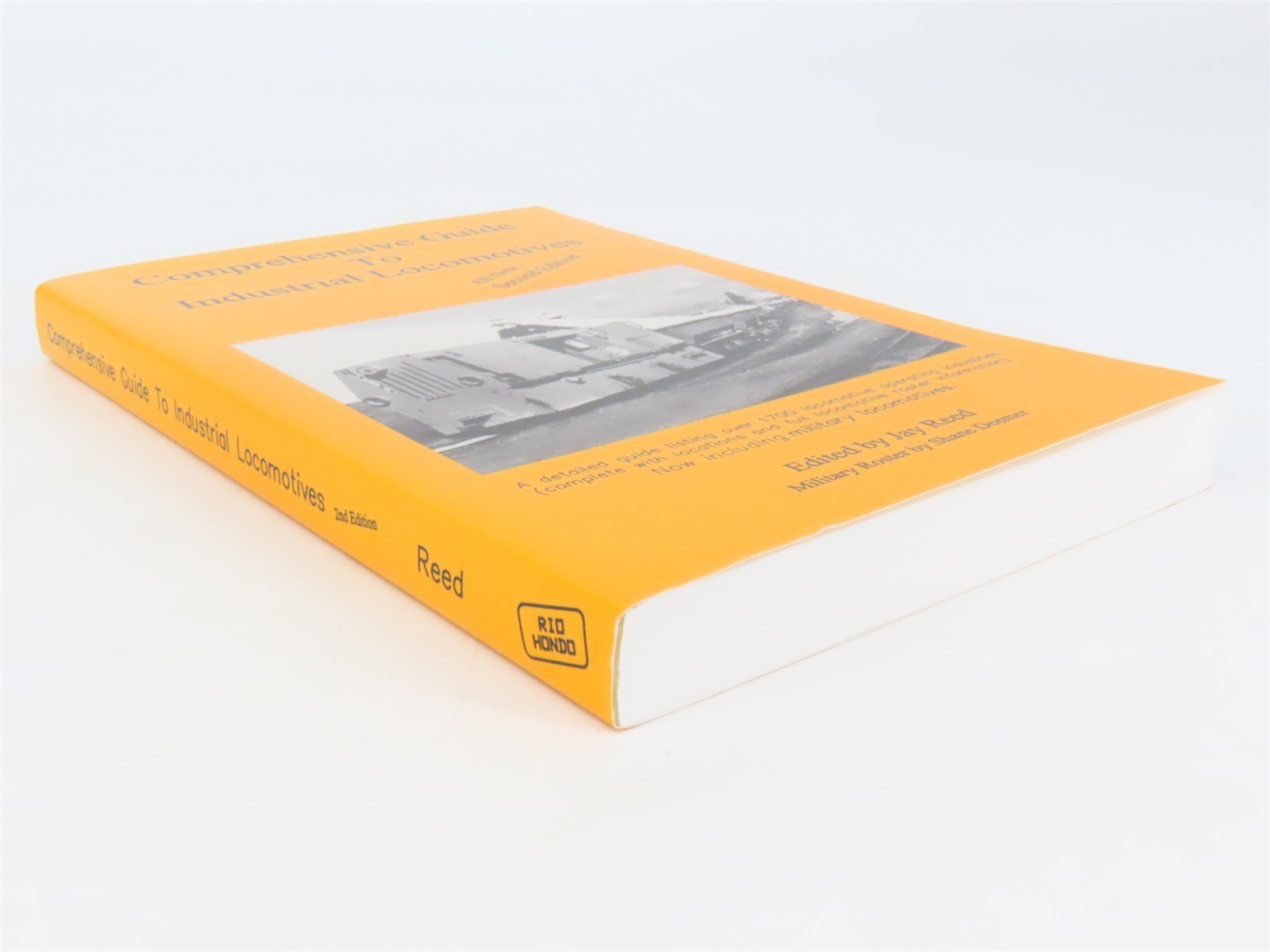 Comprehensive Guide to Industrial Locomotives by Jay Reed Â©1998 2nd Edition