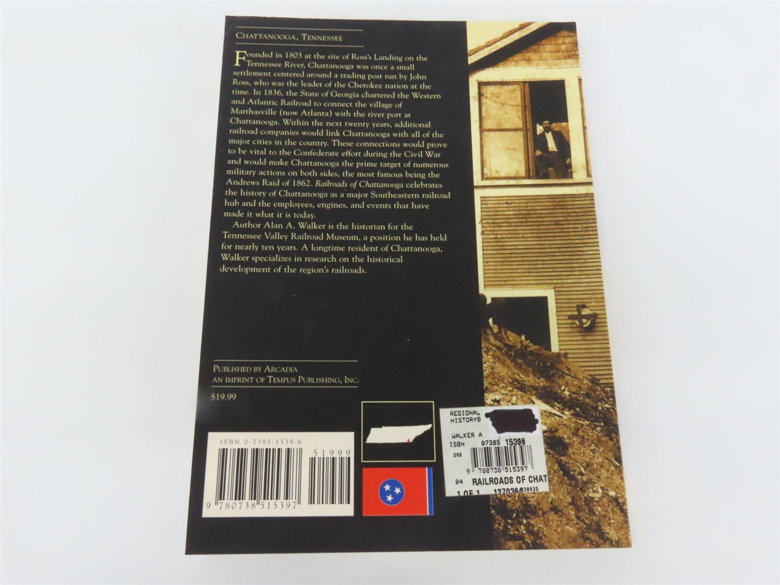 Images of Rail: Railroads of Chattanooga by Alan A. Walker Â©2003 SC Book