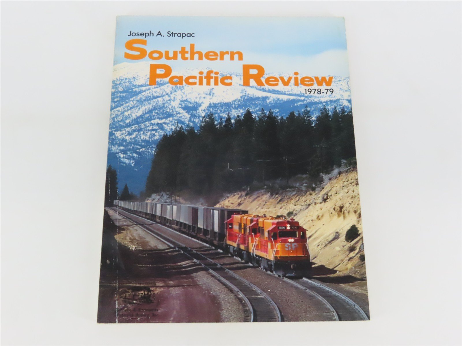 Southern Pacific Review 1978-79 by Joseph A. Strapac Â©1979 SC Book