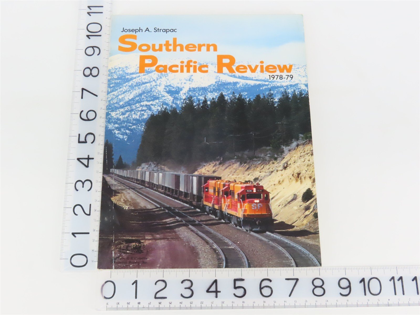 Southern Pacific Review 1978-79 by Joseph A. Strapac Â©1979 SC Book