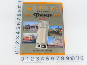 Morning Sun: Southern States Trolleys In Color by Edward A Ridolph Â©2004 HC Book