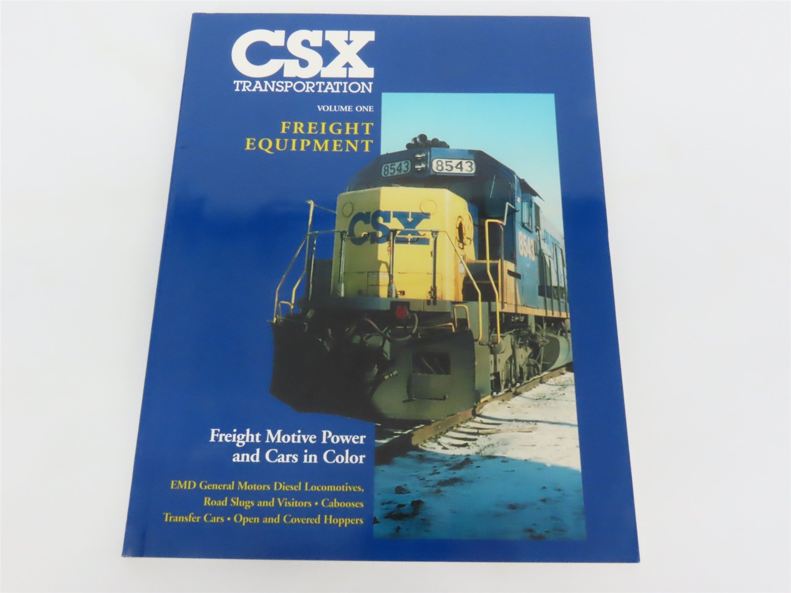 CSX Transportation Vol. 1: Freight Equipment by Allen Helpler Â©2001 SC Book