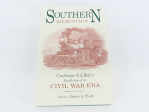 Southern Railroad Man by James A. Ward Â©1993 HC Book